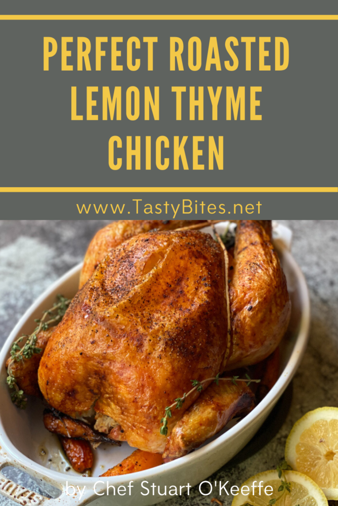 A delicious and easy Perfect Roasted Lemon Thyme Chicken made in only 90 mins! 